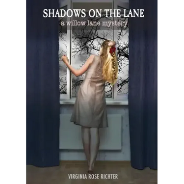 Shadows On The Lane: (A Willow Lane Mystery, #3)