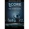 Score: A Film Music Documentary - The Interviews (Educational Edition)