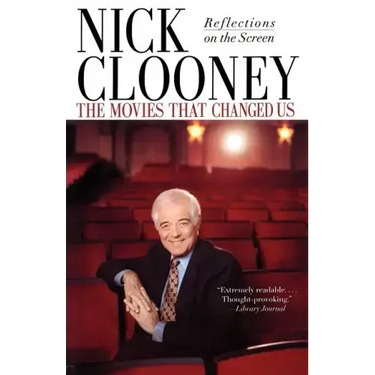 The Movies That Changed Us: Reflections on the Screen