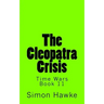 The Cleopatra Crisis