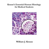Krause's Essential Human Histology for Medical Students