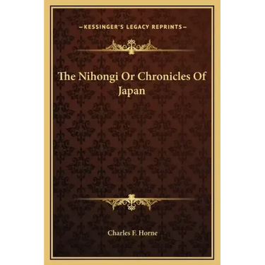 The Nihongi or Chronicles of Japan