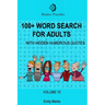100+ Word Search for Adults: With Hidden Humorous Quotes