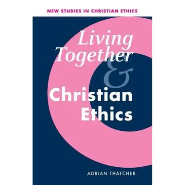 Living Together and Christian Ethics