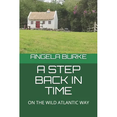A Step Back in Time: On the Wild Atlantic Way