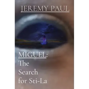 Miguel: The Search For Sti-La
