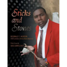 Sticks and Stones