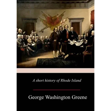 A Short History Of Rhode Island