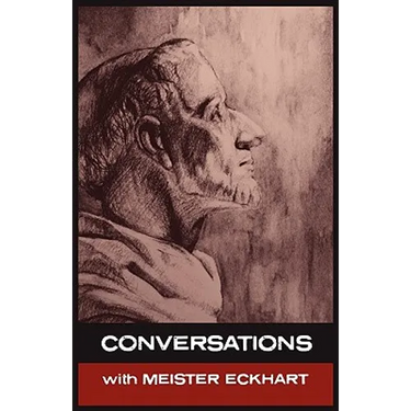 Conversations with Meister Eckhart