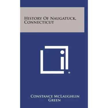 History of Naugatuck, Connecticut