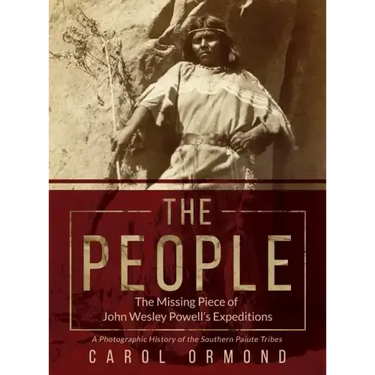 The People: The Missing Piece of John Wesley Powell's Expeditions