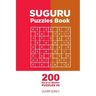 Suguru - 200 Hard to Master Puzzles 9x9 (Volume 5)