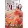 A Misbegotten Match
