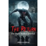 The Return: The Dark Stalker Journal