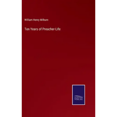 Ten Years of Preacher-Life