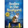 Bodies in the Boatyard: Large Print Edition