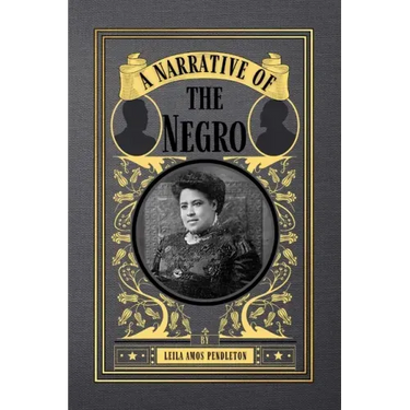 A Narrative of the Negro