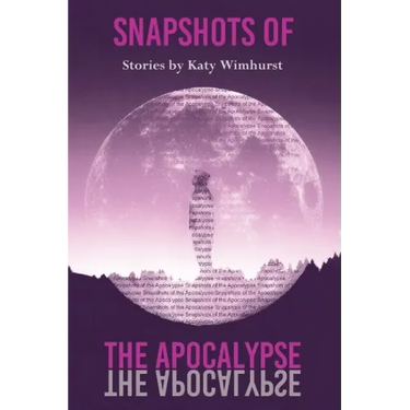 Snapshots of the Apocalypse