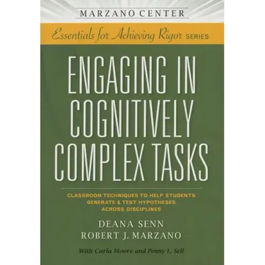 Engaging in Cognitively Complex Tasks: Classroom Techniques to Help Students Generate & Test Hypotheses Across Disciplines