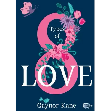 Eight Types of Love