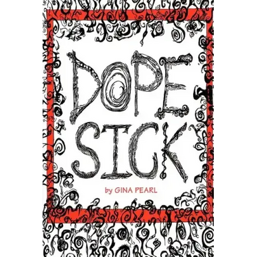 Dope Sick