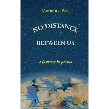 No Distance Between Us: a journey in poems