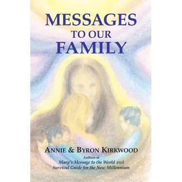 Messages to Our Family