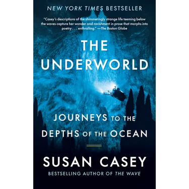 The Underworld: Journeys to the Depths of the Ocean