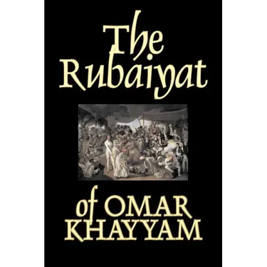 The Rubaiyat of Omar Khayyam, Fiction, Classics
