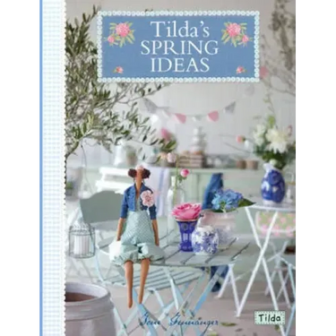 Tilda's Spring Ideas