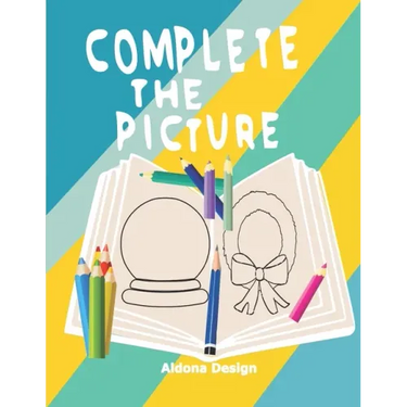 Complete the Picture: Drawing Activity Sketch Book For Creative Kids 6-11 Years,