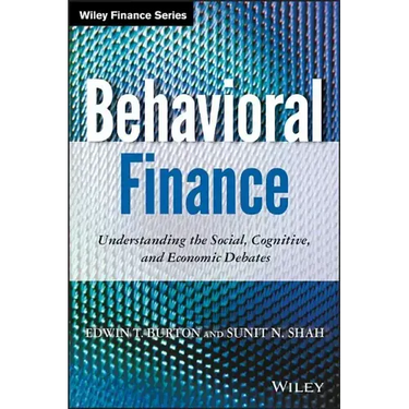 Behavioral Finance: Understanding the Social, Cognitive, and Economic Debates