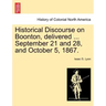 Historical Discourse on Boonton, Delivered ... September 21 and 28, and October 5, 1867.
