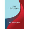 Lady Rose's Daughter