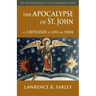 The Apocalypse of St. John: A Revelation of Love and Power