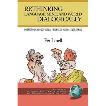 Rethinking Language, Mind, and World Dialogically