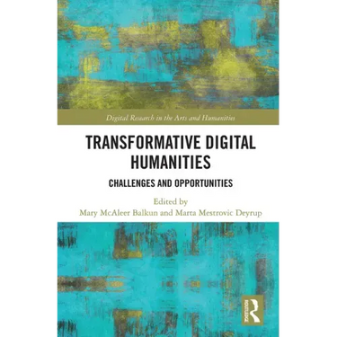 Transformative Digital Humanities: Challenges and Opportunities