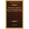 Mesmerism in India and Its Practical Application in Surgery and Medicine 1902