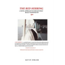 The Red Herring: A Novel Approach to Explain What Really Happened on 9/11