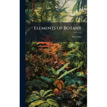 Elements of Botany