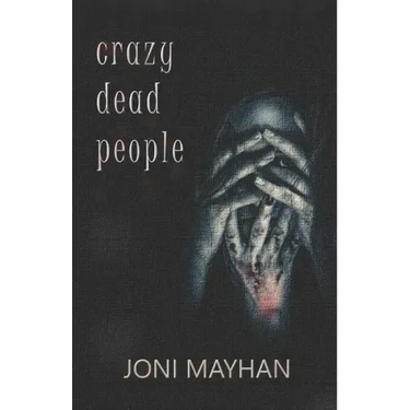 Crazy Dead People