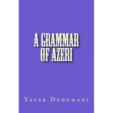 A grammar of Azeri