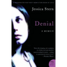 Denial: A Memoir of Terror