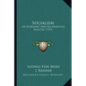 Socialism: An Economic And Sociological Analysis (1951)