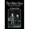 The Olden Days: Growing Up in Mississippi