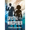 Crystal Whisperer