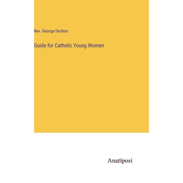Guide for Catholic Young Women