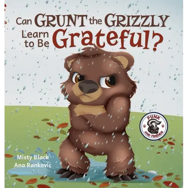 Can Grunt the Grizzly Learn to Be Grateful?