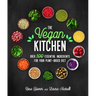 The Vegan Kitchen: Over 100 Essential Ingredients for Your Plant-Based Diet