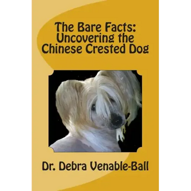 The Bare Facts: Uncovering the Chinese Crested Dog